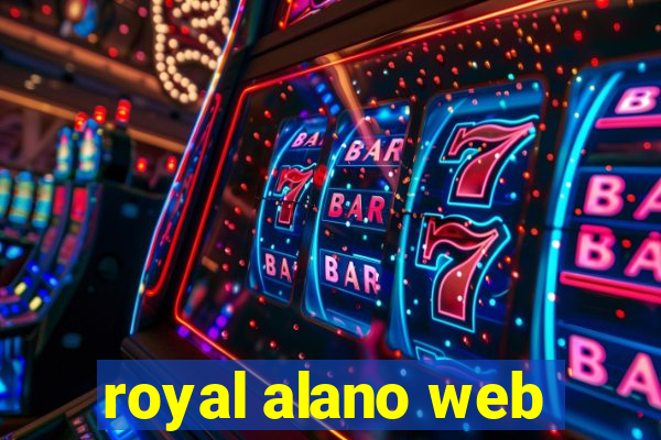 royal alano web